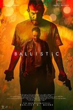 Watch Ballistic Watch123movies