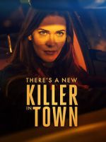 Watch There\'s a New Killer in Town Watch123movies