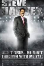 Watch Don't Trip... He Ain't Through with Me Yet Watch123movies