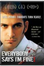 Watch Everybody Says I'm Fine! Watch123movies