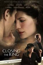 Watch Closing the Ring Watch123movies