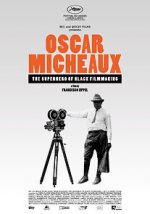 Watch Oscar Micheaux: The Superhero of Black Filmmaking Watch123movies