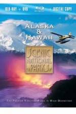 Watch Scenic National Parks:  Alaska and Hawaii Watch123movies