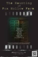 Watch The Haunting of Fox Hollow Farm Watch123movies