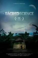 Watch The Sacred Science Watch123movies
