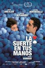 Watch La suerte en tus manos Watch123movies