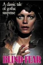 Watch Blind Fear Watch123movies