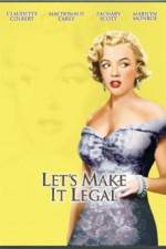 Watch Let's Make It Legal Watch123movies