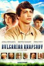 Watch Bulgarian Rhapsody Watch123movies