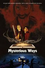 Watch Mysterious Ways Watch123movies