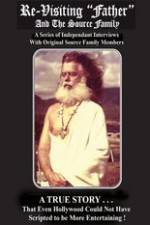 Watch Re-Visiting Father and The Source Family Watch123movies