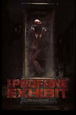 Watch The Profane Exhibit Watch123movies