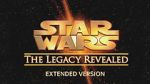 Watch Star Wars: The Legacy Revealed Watch123movies