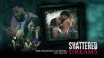 Watch Shattered Dreams Watch123movies