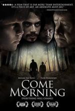Watch Come Morning Watch123movies