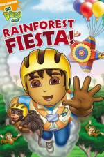Watch Go Diego Go Rainforest Fiesta Watch123movies