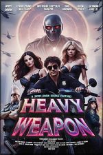 Watch Heavy Weapon Watch123movies