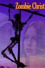 Watch Zombiechrist Watch123movies