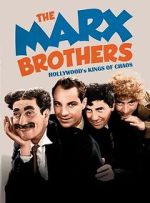 Watch The Marx Brothers: Hollywood\'s Kings of Chaos Watch123movies