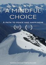 Watch A Mindful Choice Watch123movies