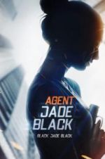 Watch Agent Jade Black Watch123movies