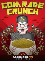 Watch Comrade Crunch Watch123movies