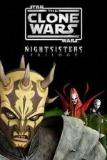 Watch Star Wars: The Clone Wars - The Nightsisters Trilogy Watch123movies