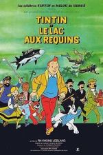 Watch Tintin et le lac aux requins Watch123movies
