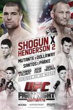 Watch UFC Fight Night Shogun vs Henderson 2 Watch123movies