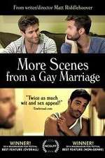 Watch More Scenes from a Gay Marriage Watch123movies