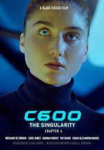 Watch C600: The Singularity (Short 2022) Watch123movies