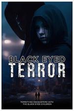 Watch Black-Eyed Terror Watch123movies