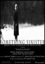 Watch Something Sinister Watch123movies