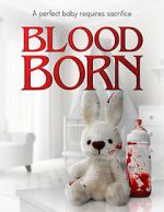 Watch Blood Born Watch123movies