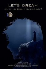 Watch Let\'s Dream Watch123movies