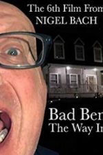 Watch Bad Ben: The Way In Watch123movies