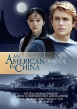 Watch An American in China Watch123movies