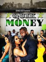 Watch Quik Money Watch123movies