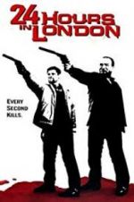 Watch 24 Hours in London Watch123movies