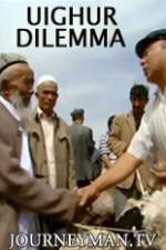Watch Uighur Dilemma Watch123movies