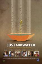 Watch Just Add Water Watch123movies