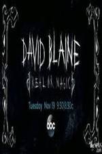 Watch David Blaine Real Or Magic Watch123movies