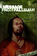 Watch A Message from Fallujah Watch123movies
