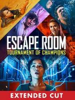 Watch Escape Room: Tournament of Champions (Extended Cut) Watch123movies