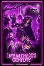 Watch Life in the XXI Century (Short 2021) Watch123movies