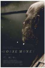 Watch Horse Money Watch123movies