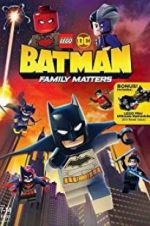 Watch LEGO DC: Batman - Family Matters Watch123movies