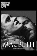 Watch National Theatre Live: Macbeth Watch123movies
