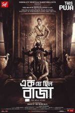 Watch Ek Je Chhilo Raja Watch123movies