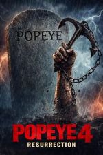 Watch Popeye 4 : Resurrection Watch123movies